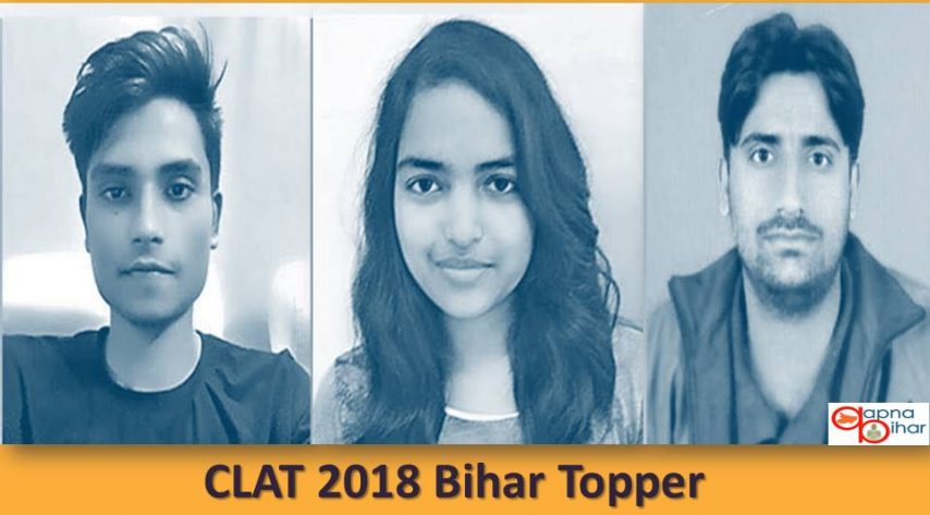 Bihar Result. CLAT 2018, Bihar Topper